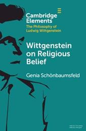 Wittgenstein on Religious Belief