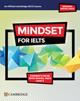 Mindset for IELTS. An official Cambridge IELTS Course. Level 2. Student's book. - Greg Archer, Joanna Kosta, Lucy Passmore - Libro Cambridge 2023, Mindset for IELTS | Libraccio.it