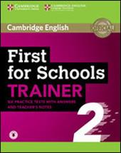 First for schools trainer. Students book without answers + Test&Train. Tipo B. Con e-book. Con espansione online