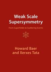 Weak Scale Supersymmetry