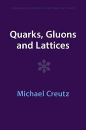 Quarks, Gluons and Lattices