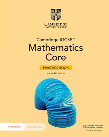 Cambridge IGCSE mathematics. Core and extended. Core practice book. Con espansione online - Karen Morrison, Nick Hamshaw - Libro Cambridge 2023 | Libraccio.it