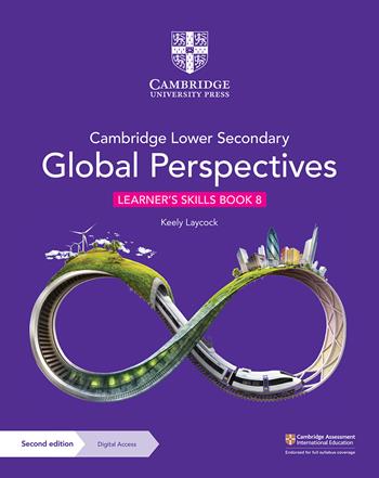 Cambridge lower secondary global perspectives. Learner's Skills Book 8. Per la Scuola media. per download - Laycock Keely - Libro Cambridge 2024 | Libraccio.it