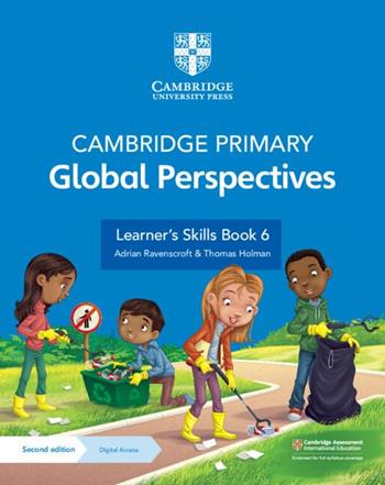Cambridge primary global perspectives. Learner's skills book 6. Per la Scuola elementare. per download - Adrian Ravenscroft, Thomas Holman - Libro Cambridge 2024 | Libraccio.it
