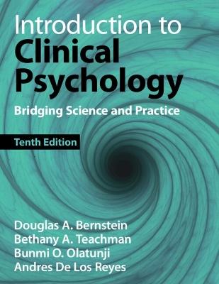 Introduction to Clinical Psychology - Douglas A. Bernstein, Bethany A. Teachman, Bunmi O. Olatunji - Libro Cambridge University Press | Libraccio.it