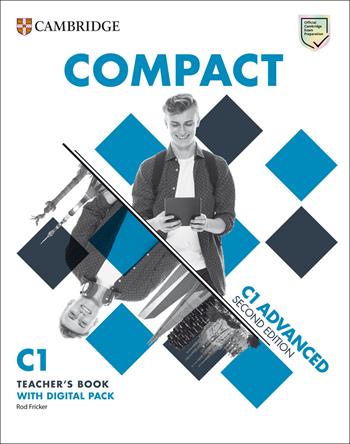 Compact Advanced. Teacher's Book. With Test & Train. Con espansione online - Peter May, Helen Tillouine - Libro Cambridge 2024 | Libraccio.it
