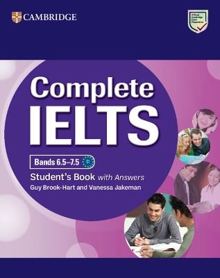 Complete IELTS. Student's Book with answers. Complete IELTS 6.5-7.5 C1. Per le Scuole superiori - Guy Brook-Hart, Vanessa Jakeman - Libro Cambridge 2026 | Libraccio.it
