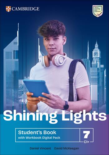 Shining Lights. Student's book with Workbook. Level 7 (C1+). Per le Scuole superiori. - Jo Cummins, Emma Heyderman, Niamh Humphreys - Libro Cambridge 2026 | Libraccio.it