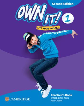 Own it! It's your world. Teacher's book with Digital Pack. Level 1. - Claire Thacker, Samantha Lewis, Daniel Vincent - Libro Cambridge 2026 | Libraccio.it