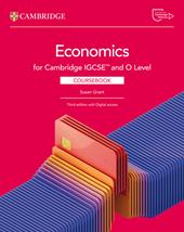 Cambridge IGCSE and O level economics. Coursebook. Con e-book