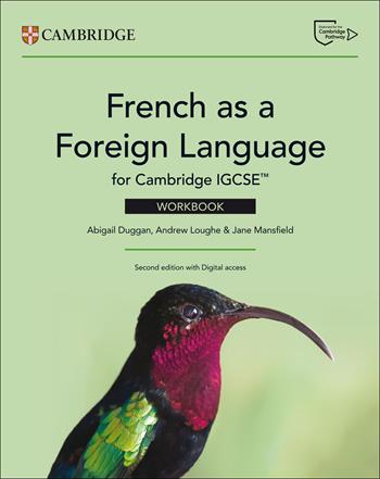 Cambridge IGCSE French as a Foreign Language. Workbook. Per le scuole superiori. - Esther Gagneux, Emily Wilson, Chloë McQuarrie - Libro Cambridge 2026 | Libraccio.it