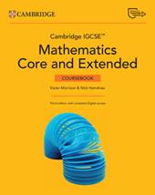 Cambridge IGCSE™ mathematics core and extended Cambridge online mathematics course. Per le Scuole superiori. Con e-book. Con espansione online