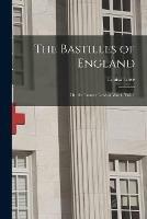 The Bastilles of England; or, the Lunacy Laws at Work. Vol. 1 - Louisa Lowe - Libro Legare Street Press | Libraccio.it
