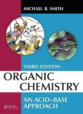 Organic Chemistry - Michael B. Smith - Libro Taylor & Francis Ltd | Libraccio.it