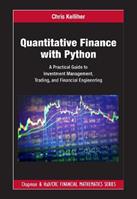 Quantitative Finance with Python - Chris Kelliher - Libro Taylor & Francis Ltd, Chapman and Hall/CRC Financial Mathematics Series | Libraccio.it