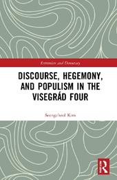 Discourse, Hegemony, and Populism in the Visegrád Four