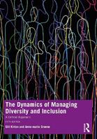 The Dynamics of Managing Diversity and Inclusion - Gill Kirton, Anne-marie Greene - Libro Taylor & Francis Ltd | Libraccio.it