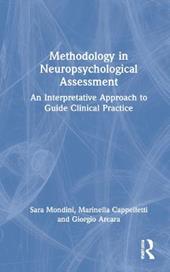 Methodology in Neuropsychological Assessment