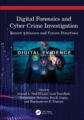 Digital Forensics and Cyber Crime Investigation  - Libro Taylor & Francis Ltd | Libraccio.it