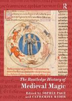The Routledge History of Medieval Magic - Sophie Page, Catherine Rider - Libro Taylor & Francis Ltd, Routledge Histories | Libraccio.it