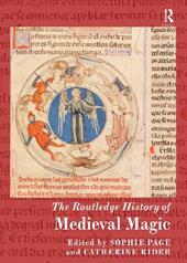 The Routledge History of Medieval Magic