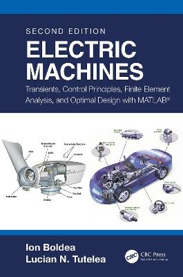 Electric Machines - Ion Boldea, Lucian N. Tutelea - Libro Taylor & Francis Ltd | Libraccio.it