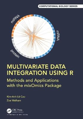 Multivariate Data Integration Using R - Kim-Anh Lê Cao, Zoe Marie Welham - Libro Taylor & Francis Ltd, Chapman & Hall/CRC Computational Biology Series | Libraccio.it