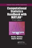 Computational Statistics Handbook with MATLAB - Wendy L. Martinez, Angel R. Martinez - Libro Taylor & Francis Ltd, Chapman & Hall/CRC Computer Science & Data Analysis | Libraccio.it