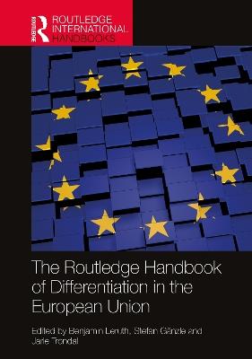 The Routledge Handbook of Differentiation in the European Union  - Libro Taylor & Francis Ltd, Routledge International Handbooks | Libraccio.it