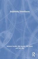 Auditory Interfaces - Stefania Serafin, Bill Buxton, Bill Gaver - Libro Taylor & Francis Ltd | Libraccio.it