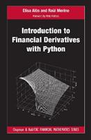 Introduction to Financial Derivatives with Python - Elisa Alòs, Raúl Merino - Libro Taylor & Francis Ltd, Chapman and Hall/CRC Financial Mathematics Series | Libraccio.it