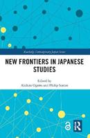 New Frontiers in Japanese Studies  - Libro Taylor & Francis Ltd, Routledge Contemporary Japan Series | Libraccio.it