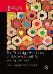 The Routledge Handbook of Teaching English to Young Learners