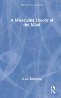 A Materialist Theory of the Mind - D. M. Armstrong - Libro Taylor & Francis Ltd, Routledge Classics | Libraccio.it