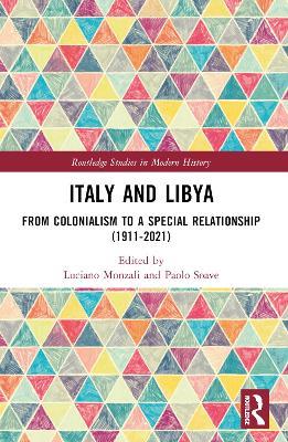 Italy and Libya  - Libro Taylor & Francis Ltd, Routledge Studies in Modern History | Libraccio.it