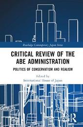 Critical Review of the Abe Administration