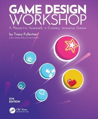 Game Design Workshop - Tracy Fullerton - Libro Taylor & Francis Ltd | Libraccio.it