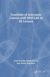 Essentials of Automatic Control with MATLAB in 20 Lessons