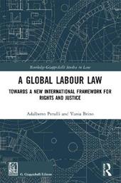 A Global Labour Law