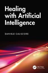 Healing with Artificial Intelligence