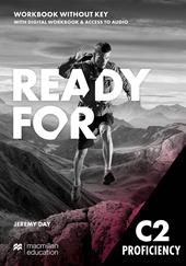 Ready for C2. Proficiency. Workbook. Con e-book