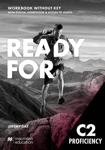 Ready for C2. Proficiency. Workbook. Con e-book - Jeremy Day - Libro Macmillan Education 2024 | Libraccio.it
