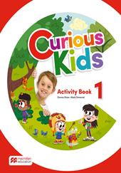 Curious kids. Activity book. Level 1. Per la Scuola elementare. Con e-book