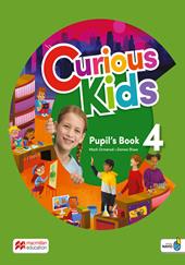 Curious kids. Pupil's book. Level 4. Per la Scuola elementare. Con Navio app. Con e-book