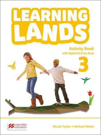 Learning lands. Level 3. Activity book. Con e-book - Nicole Taylor, Michael Watts - Libro Macmillan Education 2025 | Libraccio.it