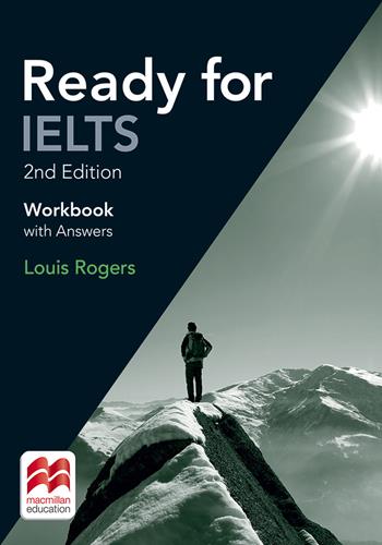 Ready for IELTS. Workbook. With answers. - Louis Rogers - Libro Macmillan Education 2025 | Libraccio.it