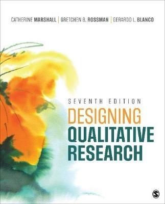 Designing Qualitative Research - Catherine Marshall, Gretchen B Rossman, Gerardo Blanco - Libro Sage Publications, Inc | Libraccio.it