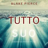 Libraccio Tutto suo (Un emozionante thriller FBI di Nicky Lyons—Libro 2) (audiolibro)