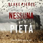 Libraccio Nessuna Pietà (Un thriller con l’agente dell’FBI Valerie Law – Libro 1) (audiolibro)