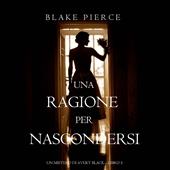 Libraccio Una Ragione per Nascondersi (Un Mistero di Avery Black—Libro 3) (audiolibro)